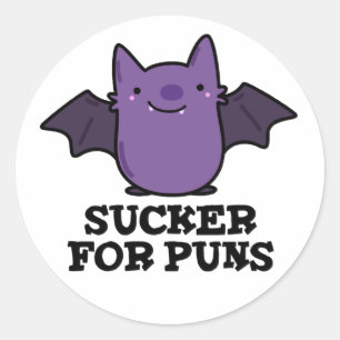 Sticker Rond Sucker Pour Les Puns Amusant Petit Bat Pun