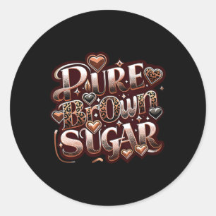 Sticker Rond Sucre Brun Pur Fière Femme Noire Africaine Drippi