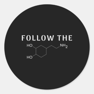 Sticker Rond Suivez La Dopamine Chimique Structure Fun Science