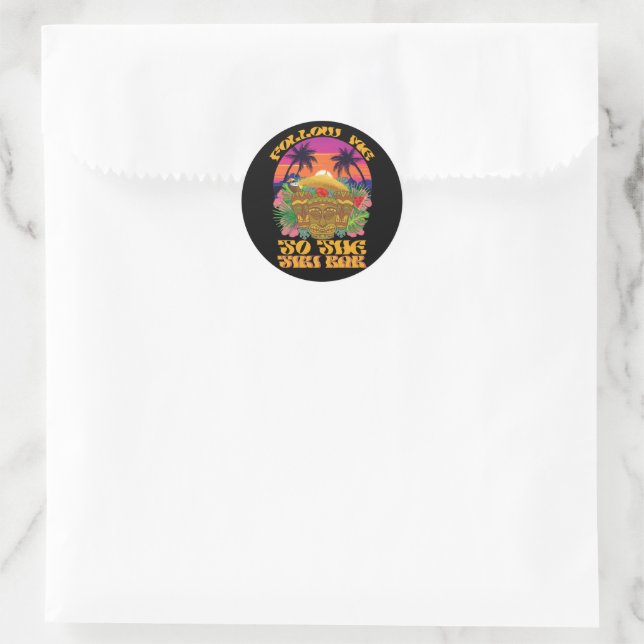 Sticker Rond Suivez-Moi Au Tiki Bar Hawaiian Luau Party (Sac)