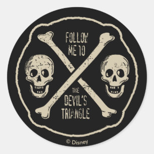 Sticker Rond Suivez-moi jusqu'au triangle du diable