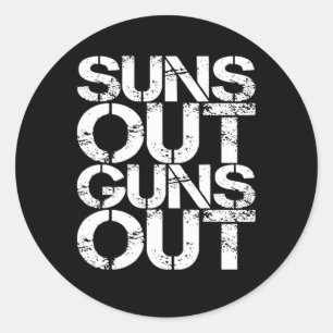 Sticker Rond Suns Out Guns Sortir Entraînement Drôle Gym Muscle