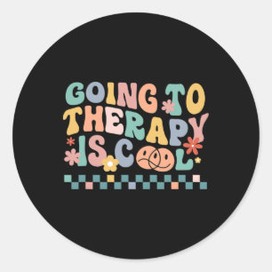 Sticker Rond Super Aller À La Thérapie Est La Santé Mentale Coo