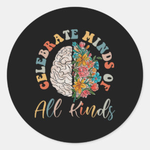 Sticker Rond Super Célébrer L'Esprit De Toutes Sortes Neurodive