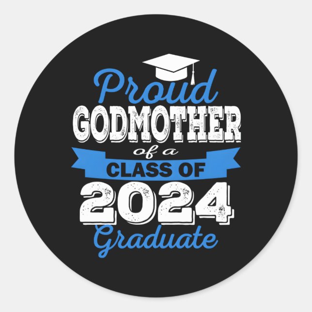 Sticker Rond Super Fier Godmère De 2024 Diplômé Fam Awesome (Devant)