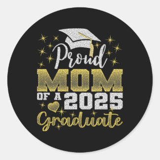 Sticker Rond Super Fier Maman De 2025 Graduate Awesome Family C