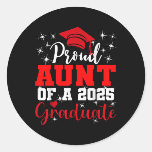 Sticker Rond Super Fier Tante De 2025 Diplômé De Troisième Anné