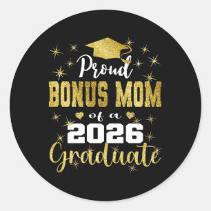 Sticker Rond Super fière maman bonus du diplômé de 2026 Diplômé