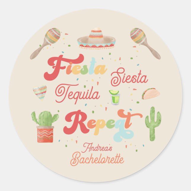 Sticker Rond Super Fiesta Siesta Tequila Répète Bachelorette (Devant)