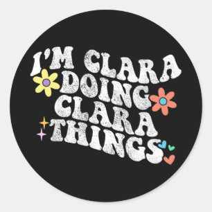 Sticker Rond Super Im Clara Faire Clara Choses amusantes Mère