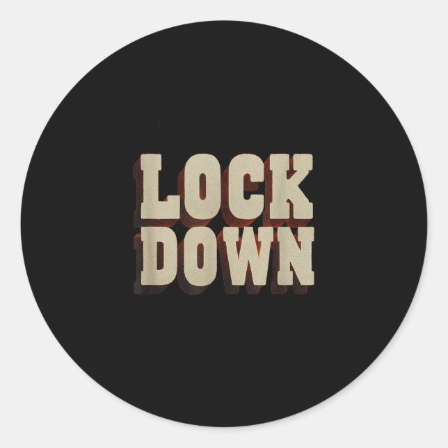 Sticker Rond Super Lock Down Statement (Devant)