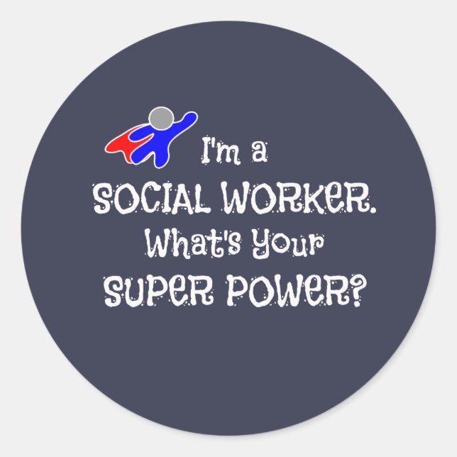 Sticker Rond Super puissance du travailleur social (Devant)