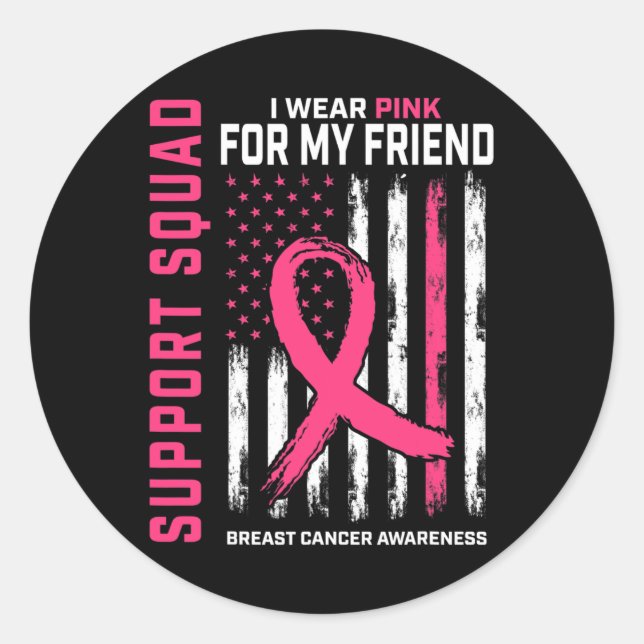 Sticker Rond Support Squad Wear Pink Friend Breast Cancer Aware (Devant)