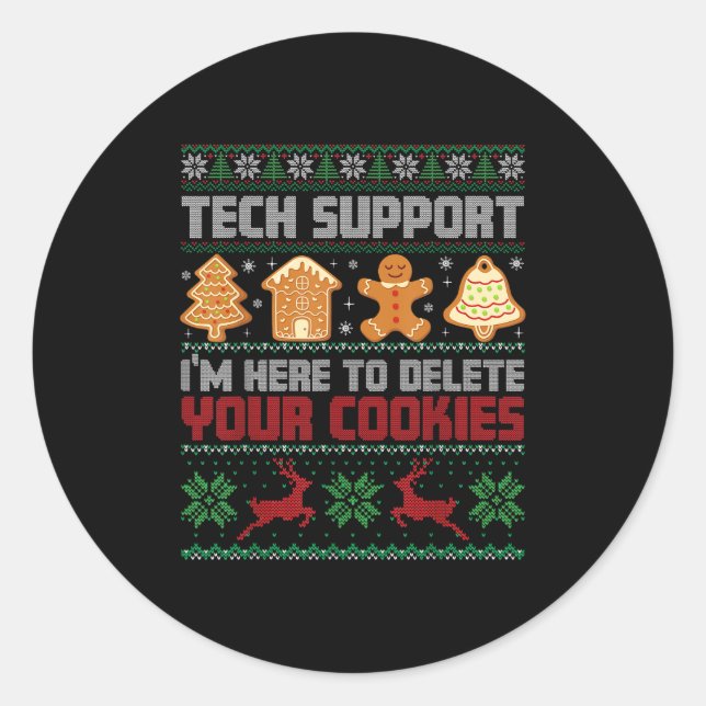 Sticker Rond Support technique de Noël Je suis ici pour supprim (Devant)