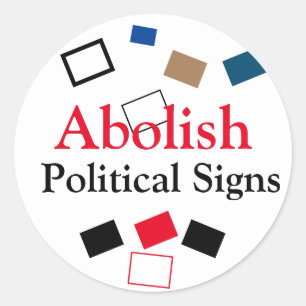 Sticker Rond Supprimer les pancartes politiques