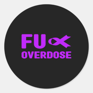 Sticker Rond Surdosage de Fu - Sensibilisation à la dépendance1