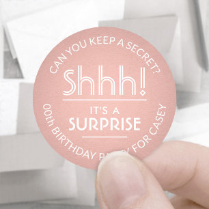 Sticker Rond Surprise fête d'anniversaire Shhh! Rose Gold Faux