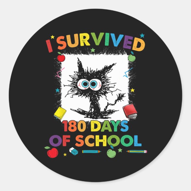 Sticker Rond Survécu 180 Jours D'École Drôle Dernier Jour De Sc (Devant)