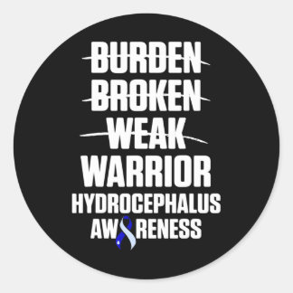 Sticker Rond Survivant de l'hydrocéphalie Guerrier de faible se