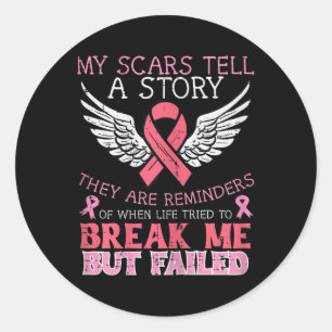 Sticker Rond Survivant du cancer du sein Mon Scar Raconte l'his