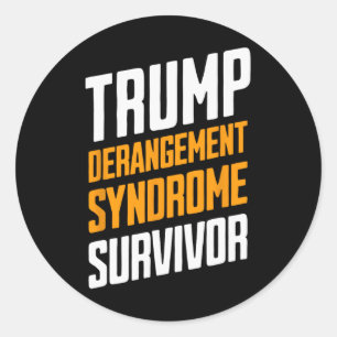 Sticker Rond Survivant du Syndrome de Dérangement de Trump