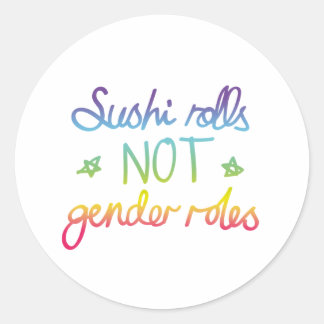 Sticker Rond Sushi Rolls pas les rôles de genre