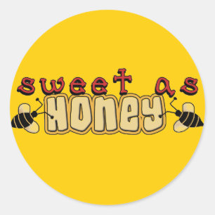 Sticker Rond Sweet as Honey Tshirts et cadeaux