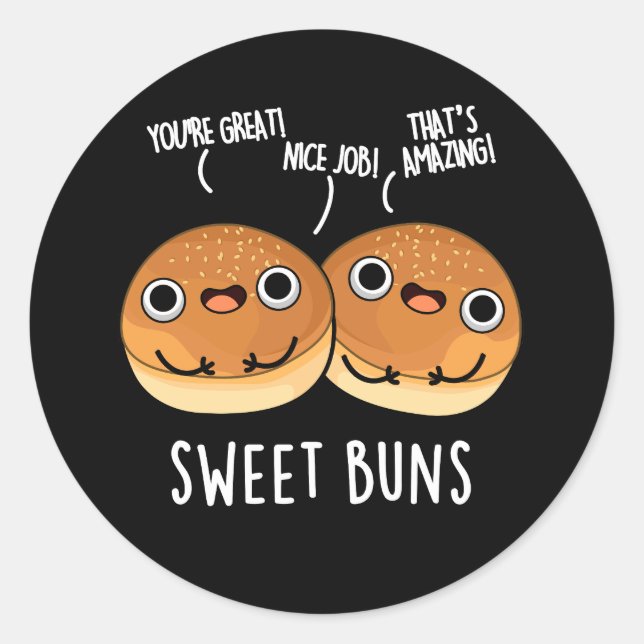 Sticker Rond Sweet Buns Funny Baking Pun Dark BG (Devant)