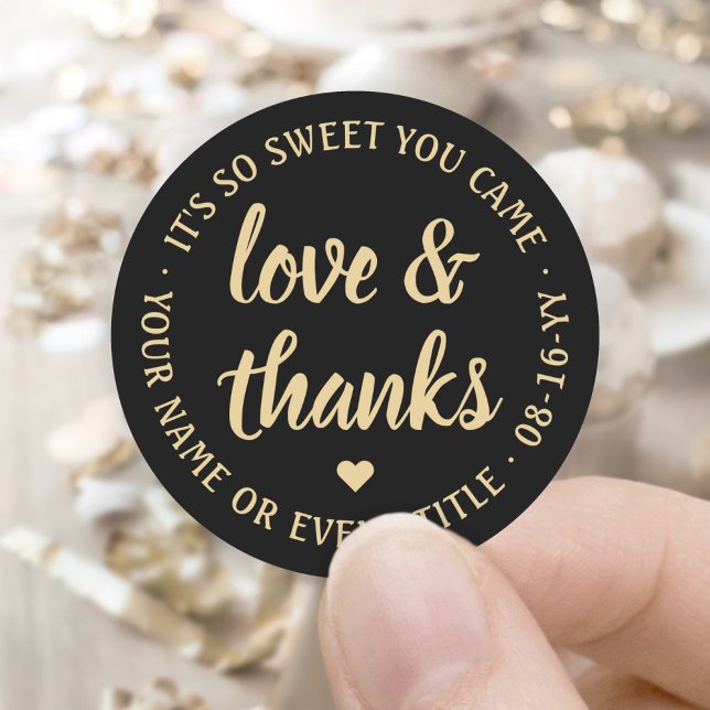 Sticker Rond Sweet Love & Thanks Black & Gold Simple Script (Créateur téléchargé)