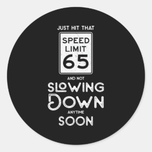 Sticker Rond SYMBOLE Happy 65E Limite De Vitesse 65