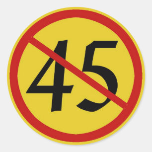 Sticker Rond Symbole international pour NON avec 45 pour