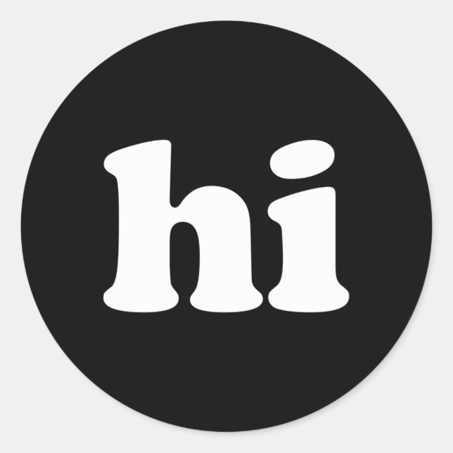 Sticker Rond T dit Hi (Devant)