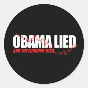 Sticker Rond T-shirt anti-Obama - Obama a menti et l'économie d