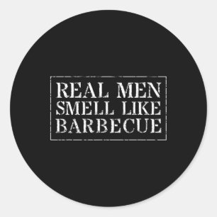 Sticker Rond T Shirt Cadeau Barbecue Drôle Les Hommes Réels Sen