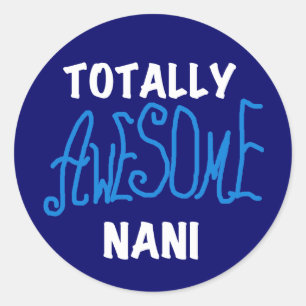 Sticker Rond T-shirts et cadeaux Nani totalement géniaux en ble