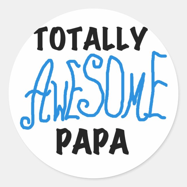 Sticker Rond T-shirts et cadeaux Papa absolument géniaux (Devant)
