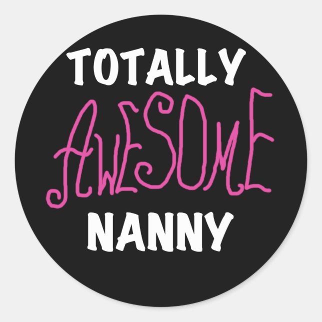 Sticker Rond T-shirts et cadeaux rose Nanny absolument géniaux (Devant)