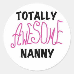 Sticker Rond T-shirts et cadeaux rose Nanny absolument géniaux