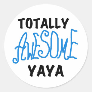 Sticker Rond T-shirts et cadeaux Yaya totalement géniaux