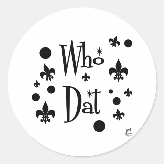 Sticker Rond T-shirts Who Dat (Devant)