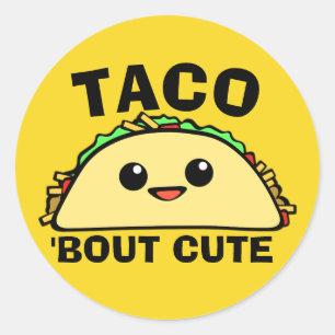 Sticker Rond Taco Bout Cute