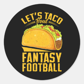 Sticker Rond Taco Bout Imaginaire Football Funny