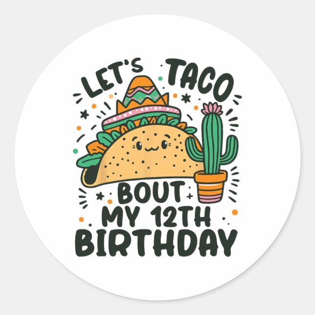 Sticker Rond Taco Bout Mon 12e anniversaire Mexicain Party Boy (Devant)
