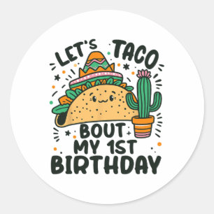 Sticker Rond Taco Bout My 1st Birthday Mexican Party Boys