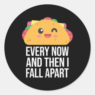 Sticker Rond TACO MARDI De Temps En Temps Et Puis Je Me Suis Él