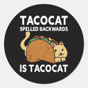 Sticker Rond Taco Tacocat À L'Arrière Est Tacocat Nourriture Me