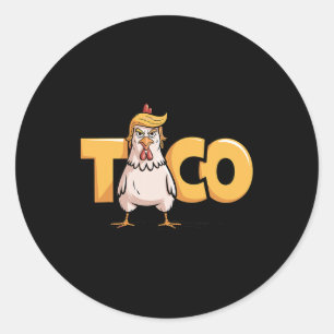 Sticker Rond Taco Trump Toujours Se Défile Humour Politique Gou