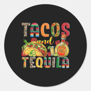 Sticker Rond Tacos Et Tequila Drôle Boire Taco Mexicain Nourrit