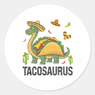 Sticker Rond Tacosaurus Dinosaur Taco T Rex Drôle Cinco De Mayo