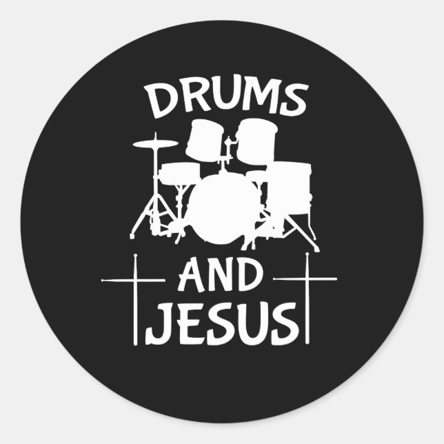 Sticker Rond Tambours et chemise chrétienne de batteur de Jésus (Devant)